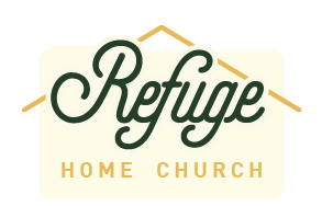 Refuge Home Church